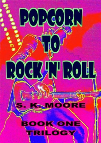 Susan Calvert-Moore's Popcorn to Rock n Roll Book Cover